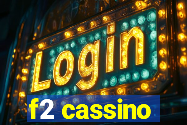 f2 cassino